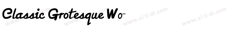Classic Grotesque W0字体转换